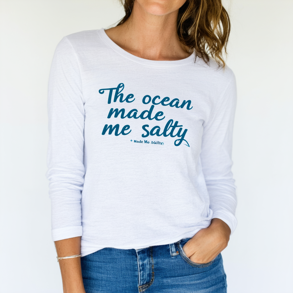 Threadrock Women's The Ocean Made Me Salty Long Sleeve T-Shirt
