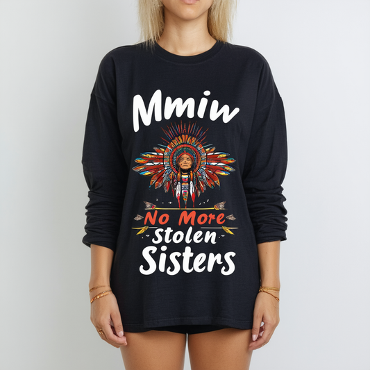 Mmiw Shirt, No More Stolen Sisters Shirt, Mmiw Matter, Native Woman Shirt Funny
